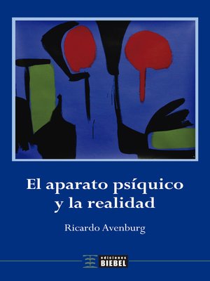 cover image of El aparato psíquico y la realidad